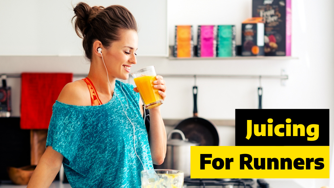 Juicing for Runners